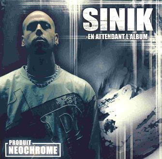 Sinik en force